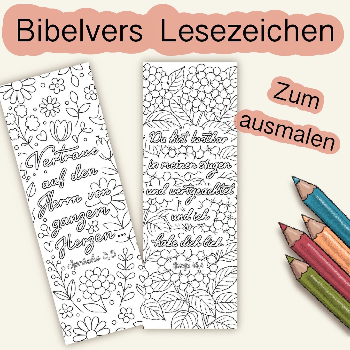 Bibelvers Lesezeichen zum Ausmalen, Ausmalbild für Kinder deutsch Sonntagsschule Gottesdienst malvorlage Erwachsene bastelvorlage